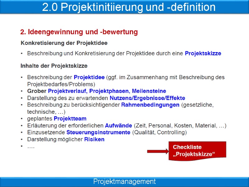 2.0 Projektinitiierung und -definition Projektmanagement